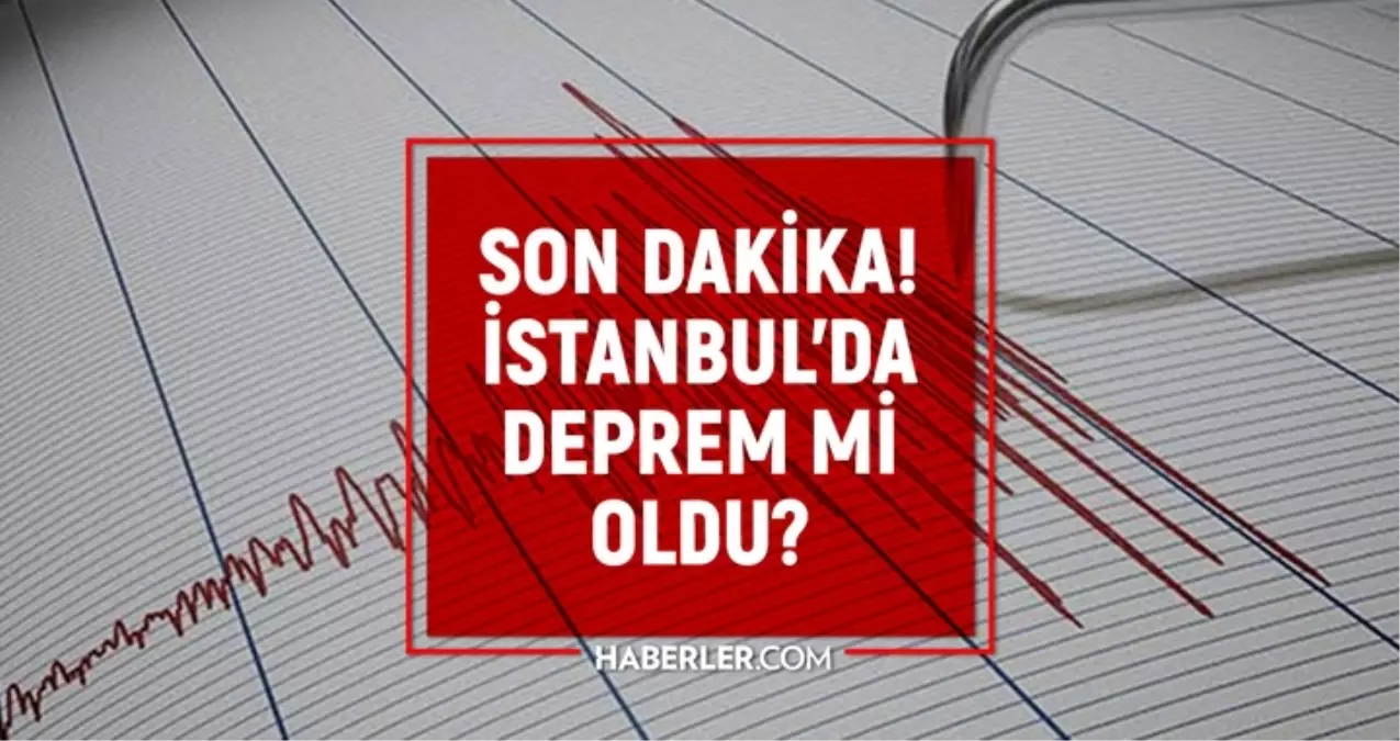 istanbulda deprem mi oldu son dakika 29 ekim istanbulda az once nerede deprem oldu ses4gbBH.jpg