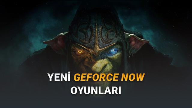 [20-28 Şubat] GeForce NOW’a Eklenecek Yeni Oyunlar Açıklandı – Webtekno – Güncel Teknoloji Haberleri ve Video İncelemeleri